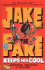 Jake_the_fake_keeps_his_cool